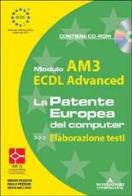 Ecdl advanced. modulo am3. elaborazione testi