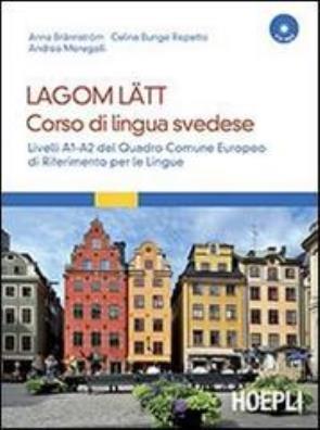 Lagom latt corso di lingua svedese con cd audio a1 - a2