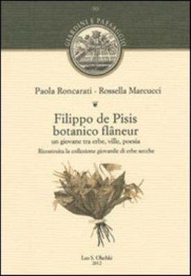 Filippo de pisis botanico flôneur. un giovane tra erbe, ville, poesia. ricostruita la collezione giovanile di erbe secche