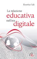 La relazione educativa nellera digitale