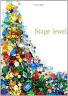 Stage jewels