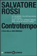 Controtempo. l'italia nella crisi mondiale