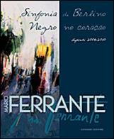 Mario ferrante. sinfonia di berlino. ediz. italiana e portoghese