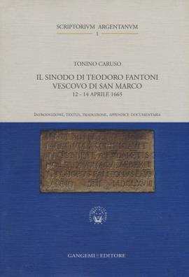 Sinodo di teodoro fantoni vescovo di san marco (12 - 14 aprile 1665) (il)