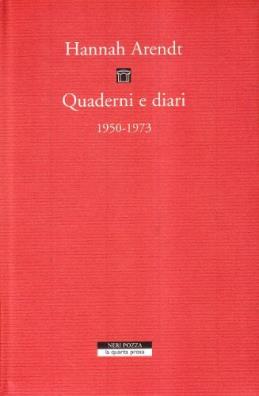 Quaderni e diari 1950 - 1973