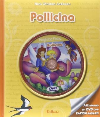 Pollicina. con dvd