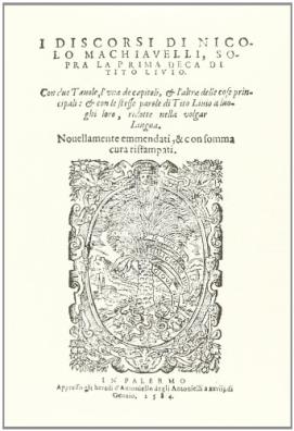 Discorsi di nicolò machiavelli sopra la prima deca di tito livio (1584) (i)