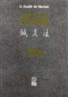 Agopuntura cinese. vol. 1: l'energia
