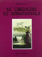 Le cartoline di domodossola 1890 - 1940 