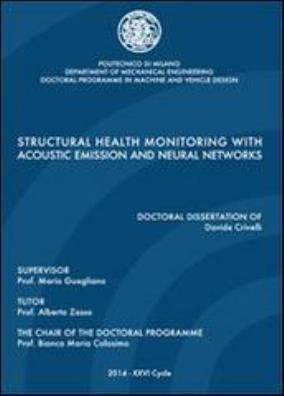 Structural health monitoring with acoustic emission and neural networks