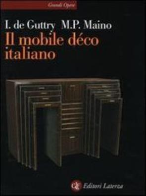 Il mobile déco italiano 1920 - 1940 