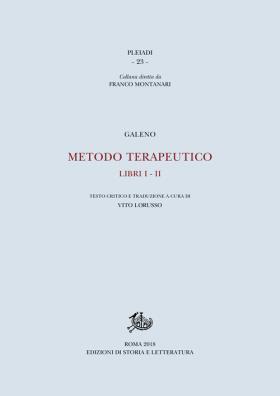 Metodo terapeutico. ediz. critica. vol. 1 - 2