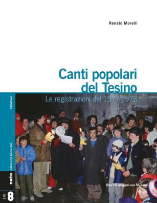 Canti popolari del tesino. le registrazioni del 1977 - 1978. con 2 cd - audio