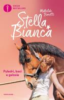 Stella bianca: puledri, baci e gelosie - uno show da gran finale. vol. 3
