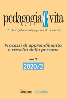 Pedagogia e vita (2020). vol. 2: processi di apprendimento e crescita della persona
