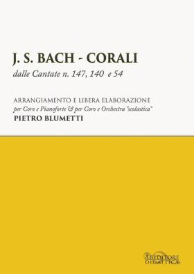 J. s. bach. corali dalle cantate n. 147, 140 e 54