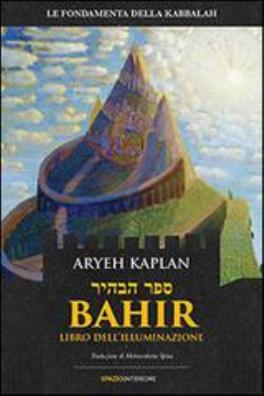 Bahir. libro dell'illuminazione