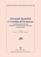 Giovanni spadolini e l'eredità di vieusseux. atti della giornata di studi (firenze 2021)