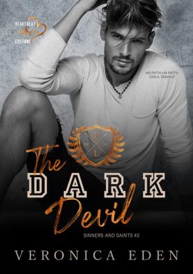 The dark devil. sinners and saints . vol. 2