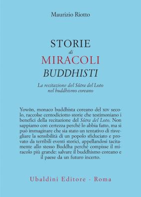 Storie di miracoli buddhisti. la recitazione del s¹tra del loto nel buddhismo coreano