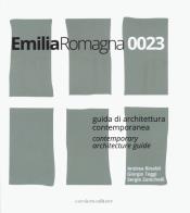 Emilia romagna 0023. guida di architettura contemporanea - contemporary architecture guide. ediz. bilingue