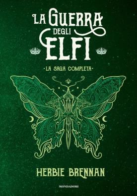 La guerra degli elfi. la saga completa 