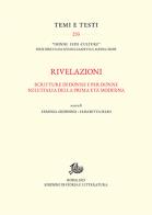 Rivelazioni. scritture di donne e per donne nell'italia della prima età moderna