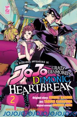 Crazy diamonds demonic heartbreak. le bizzarre avventure di jojo. vol. 2 2