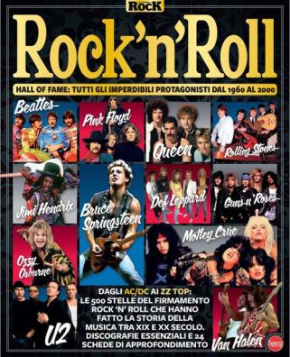 Rock and roll. hall of fame: tutti gli imperdibili protagonisti dal 1960 al 2000