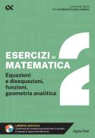 Esercizi di matematica. vol. 2 2