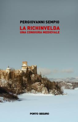 La richinvelda. una congiura medievale 