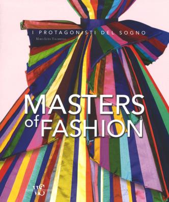 Masters of fashion. ediz. illustrata