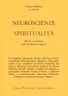Neuroscienze e spiritualità mente e coscienza nella tradizioni religiose