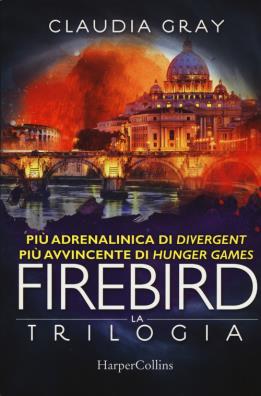 Firebird la trilogia
