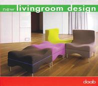 New livingroom design. ediz. italiana, inglese, tedesca, francese e spagnola