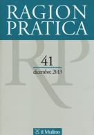 Ragion pratica (2013). vol. 41