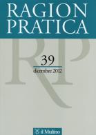 Ragion pratica (2012). vol. 39