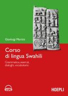 Corso di lingua swahili. grammatica, esercizi, dialoghi, vocabolario. con dvd - rom