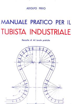 Manuale pratico per il tubista industriale