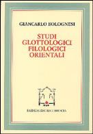 Studi glottologici filologici orientali