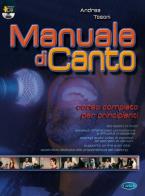 Manuale di canto. con dvd