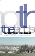 Transforming the landscape. il progetto di trasformazione nei luoghi della produzione