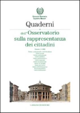 Quaderni dell'osservatorio sulla rappresentanza dei cittadini 2008. vol. 4