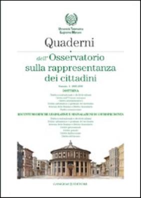Quaderni dell'osservatorio sulla rappresentanza dei cittadini 2005 - 2006. vol. 1