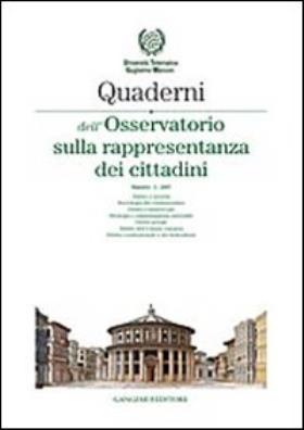 Quaderni dell'osservatorio sulla rappresentanza dei cittadini 2007. vol. 2