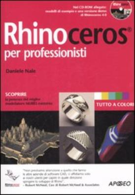 Rhinoceros per professionisti. con cd - rom