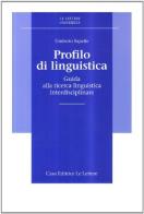 Profilo di linguistica. guida alla ricerca linguistica interdisciplinare