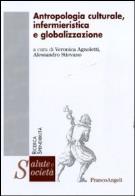 Antropologia culturale, infermieristica e globalizzazione