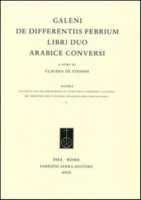 De differentiis febrium libri duo arabice conversi