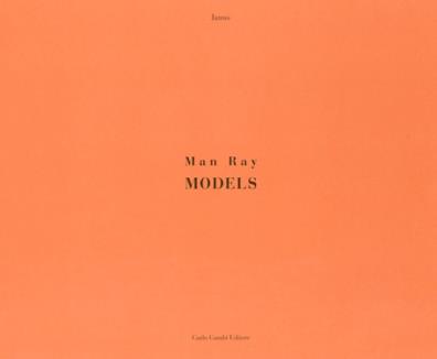 Man ray. models